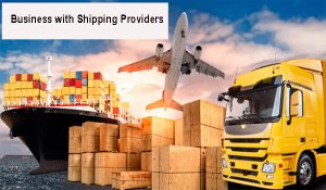 Business with Shipping Providers